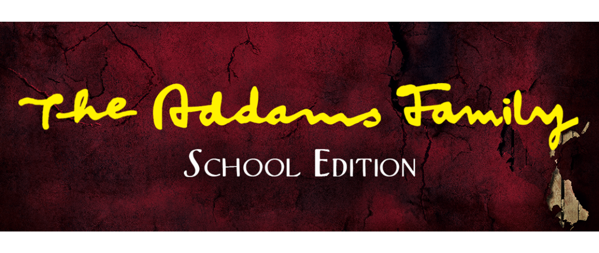 The Bentley School The Addams Family School Edition January 2023 Main Event