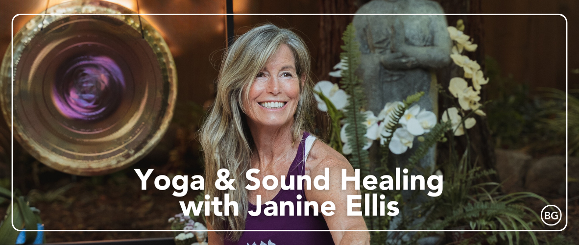 Yoga & Sound Healing with Janine Ellis (1182 X 500)